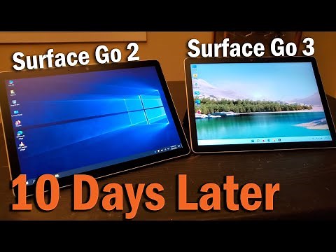 The Microsoft Surface Go 3 4GB RAM/64GB After 10 Days | Surface Go 2 VS Surface Go 3