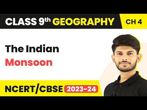 Class 9 Geography Chapter 4 | The Indian Monsoon - Climate