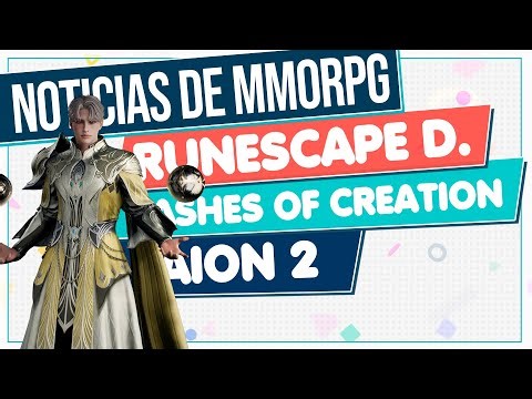 NOTICIAS de MMORPG 2025 🔴 ASHES OF CREATION - RUNESCAPE DRAGONWILDS - AION 2 y Más