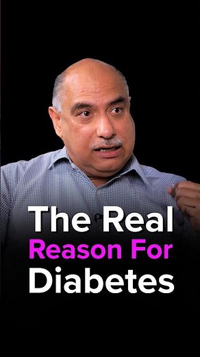 The Real Reason for Diabetes