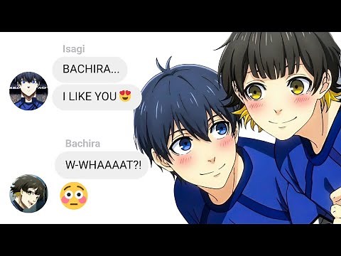If Isagi Had a Crush on Bachira - PART 1 (BACHISAGI?!!) | Blue Lock Text Story