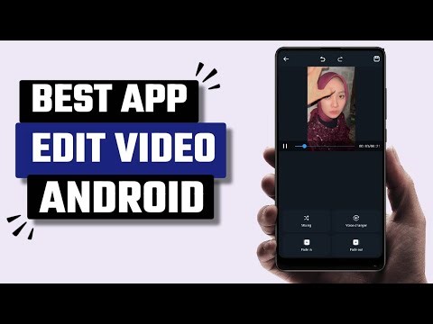 Best Edit Video App for Android