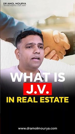 What is Joint Ventures In Real Estate? | What is JV? | Dr. Amol Mourya