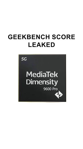Dimensity 9600 Pro Geekbench Leak 😱 5GHz Speed & 2nm Power Beast