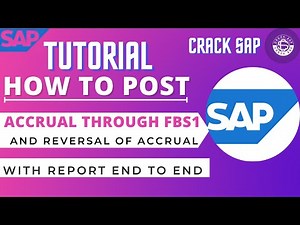 How to post Accrual through FBS1 and reversal of Accrual with report end to end