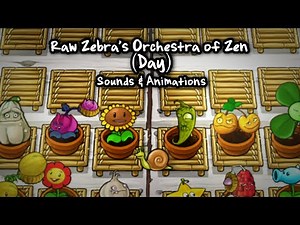 Orchestra of Zen (Day) Sounds & Animations
