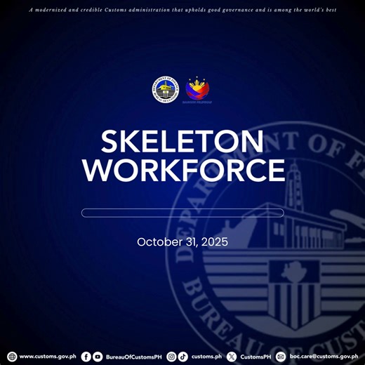 #BOCAnnouncement | The Bureau of Customs and its Collection Districts are currently implementing a skeleton workforce today, 31 October 2025, in observance of All Saints’ Day Eve to ensure continuous delivery of vital services. | Bureau of Customs PH