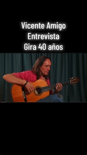 Vicente Amigo presenta su gira de 40 años en los escenarios, no te la pierdas! Aquí en este canal!!