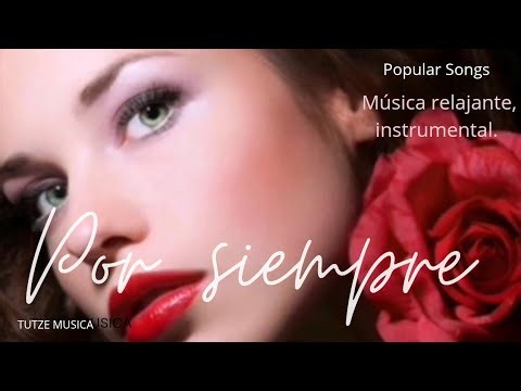 Melodías románticas orquestales, originales del autor. POR SIEMPRE
