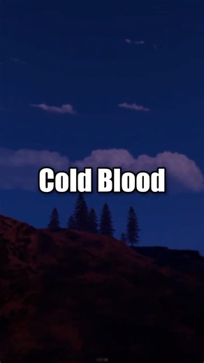 Cold Blood #shorts