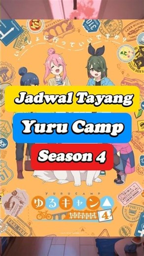 Yuru Camp Season 4 Broadcast Schedule #yurucamp