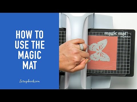How to Use the Magic Mat! Quick Guide | Scrapbook.com Exclusives