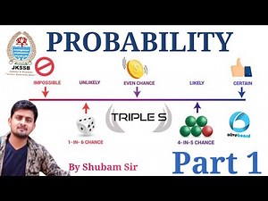 Lec 14 - Probability - Part 1 - NCERT by Shubam Sir for JKSSB Exams #Mathematics & #STATISTICS