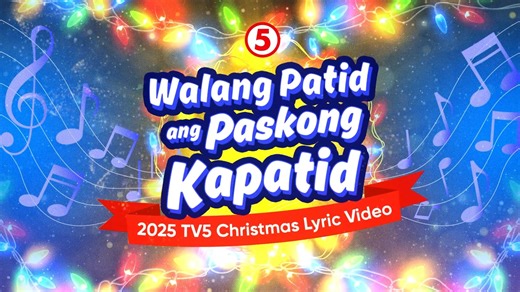 Feel the holiday spirit, feel the love! 😍🌟 Maki-sing along sa ating 2025 TV5 Christmas Lyric Video at damhin ang magic ng holiday season! 🎶 Abangan 'yan sa #FrontlinePilipinasTV5, NGAYONG NOVEMBER 24, 6PM sa #TV5KapatidLivestream! 🤗 #2025TV5LyricVideo | TV5