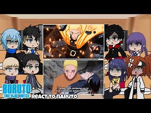 boruto timeskip react to naruto // gacha react