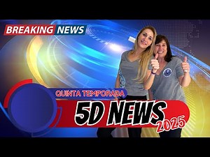 5D NEWS (80) 🪸• EL PRIMER NOTICIERO POSITIVO • 🪸 || Naty Faviano - Andrea Barnabé