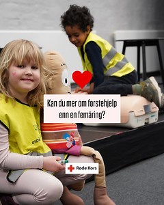Om du ikke kan mer om førstehjelp enn en femåring kan du melde deg på vårt førstehjelps kurs- det er gratis og digitalt ❤️‍🩹 https://www.rodekors.no/forstehjelp/kurs/ | Røde Kors