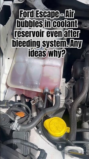 Ford Escape Coolant Reservoir Bubbles – What’s Causing This? 🤔