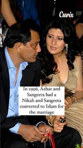 Mohmmad Azharuddin and Sangeeta Bijlani — A Bold Love That Changed Both Their Lives | #curixtv