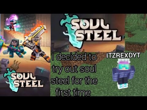 I decided to play soul steel on bedrock edition for the first time