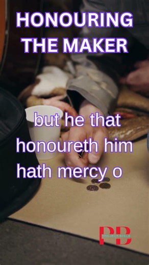 Proverbs 14:31 KJV. The Stunning Truth About How You Treat the Poor | PB