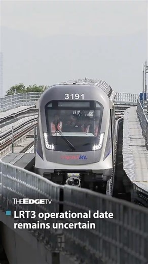 NEWS: LRT3 operational date remains uncertain