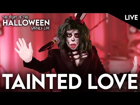 Broken Peach - Tainted Love (Live on The Night Of The Halloween Specials)