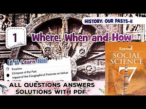 New Learnwell Social Science Class 7 Chapter 1 | Where When And How | learnwell SST Class 7 Solution