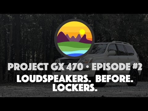 Mega Soundsystem Upgrade // Ep2 - Project GX 470