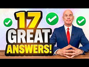 17 GREAT ANSWERS to COMMON INTERVIEW QUESTIONS! (PASS YOUR INTERVIEW!)