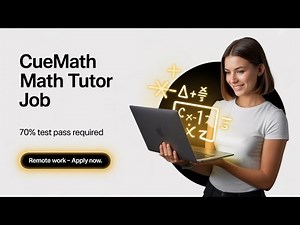 Cuemath Tutor Job: Apply Now! Work From Home | Full Guide 2025