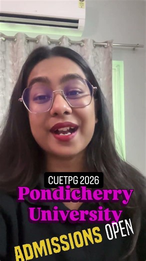 CUET PG 2026 | Pondicherry University registration started| CUET PG Counselling