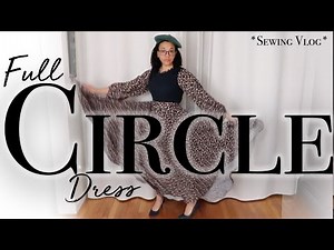 Easy Full Circle Dress for Beginners | Simple Sewing Project | Vlogmas #6