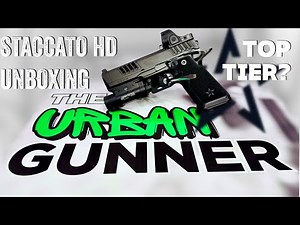 Staccato HD Unboxing - Is this Top Tier?