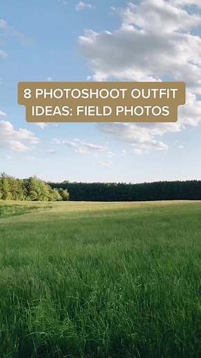 8 photoshoot outfit ideas for field photos!!! what's your favorite? #outfitideas #photoshootoutfits #outfitinspo