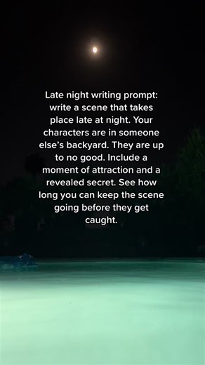 Late Night Writing Prompt: Secrets in the Backyard