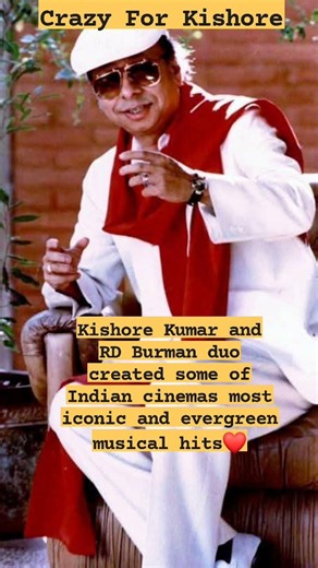🌟Kishore Kumar and RD Burman duo created some of Most iconic and evergreen musical hits🌼