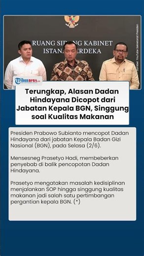 Revealed, the Reason Dadan Hindayana Was Removed as Head of BGN, Citing Food Quality Issues