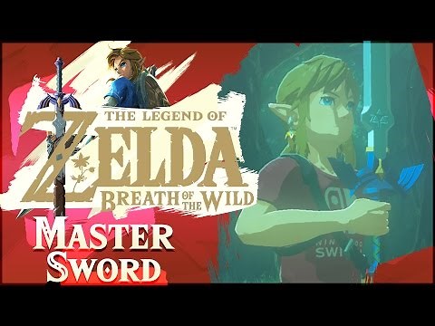 The Legend of Zelda: Breath of the Wild - How To Get The Master Sword!