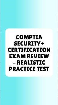 CompTIA Security+ Certification Exam Review Realistic Practice Test