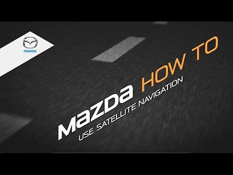 How To Use Mazda's Satellite Navigation (MZD Connect)