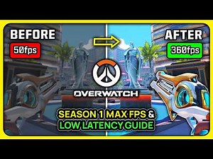 Overwatch (2) Season 1 - BEST PC Settings for MAX FPS ✅