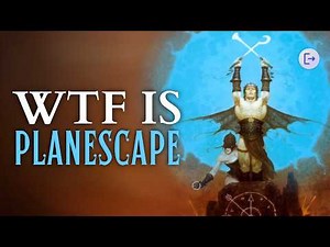The Brilliant History of Planescape