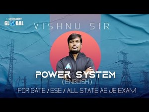 Power System | Vishnu Sir | For GATE/ESE/ALL STATE AE/JE EXAM