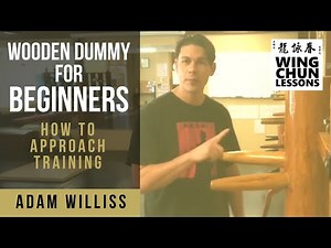 How to Use the Wooden Dummy (Wing Chun for Beginners)