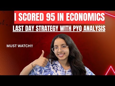 Last Days Strategy -Economics link with previous year question paper!📝