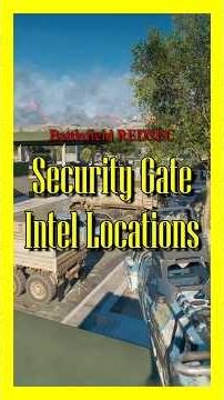 Security Gate Intel Locations - Battlefield REDSEC
