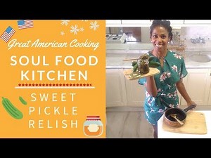 How To Make Sweet Pickle Relish (Homemade Pickling Recipe)