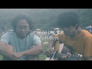 Tunay na pag-ibig by April Boys (cover)