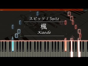 Kaede - Spitz [Piano]